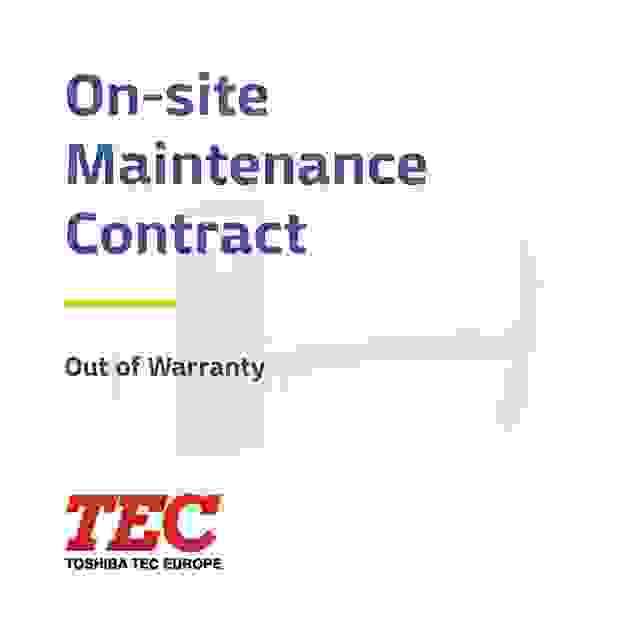 Toshiba TEC B-EX4T2 On-site Maintenance Contract - Out of Warranty